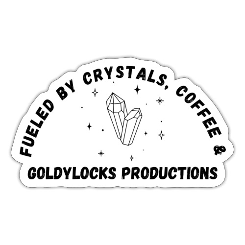 Fueled by Crystals Coffee and GP - Sticker
