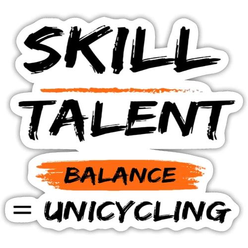 Skill Talent Balance = Unicycling - Sticker
