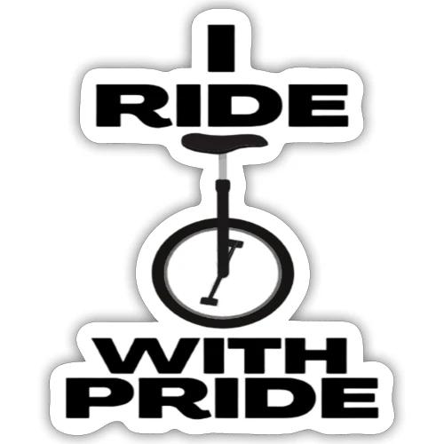 I Ride With Pride - Sticker