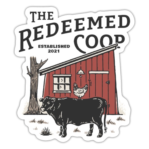 The Redeemed Coop - Sticker