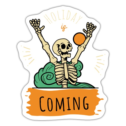 Orange Green Simple Holiday is Coming T Shirt - Sticker