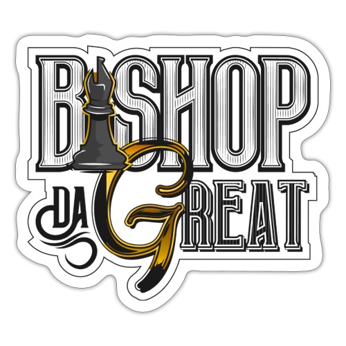 Bishop DaGreat Logo Merch - Sticker