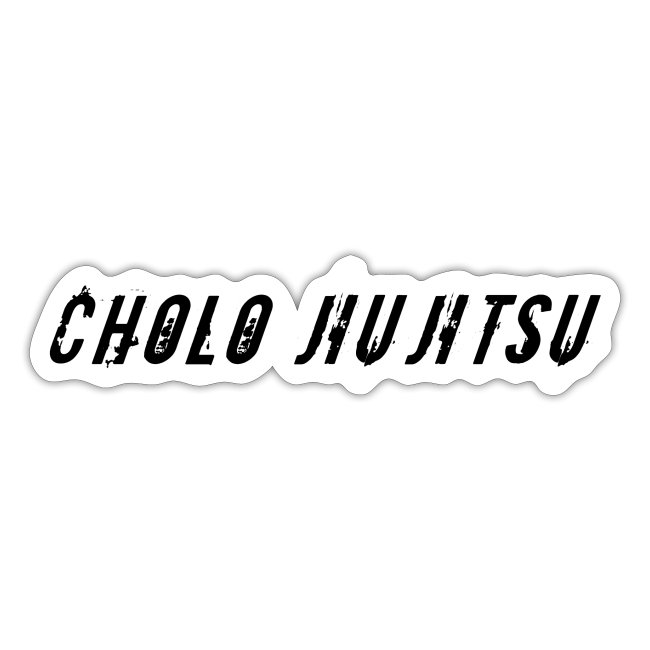 Cholo Jiujitsu