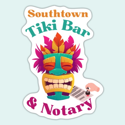 Southtown Tiki Bar and Notary - Sticker