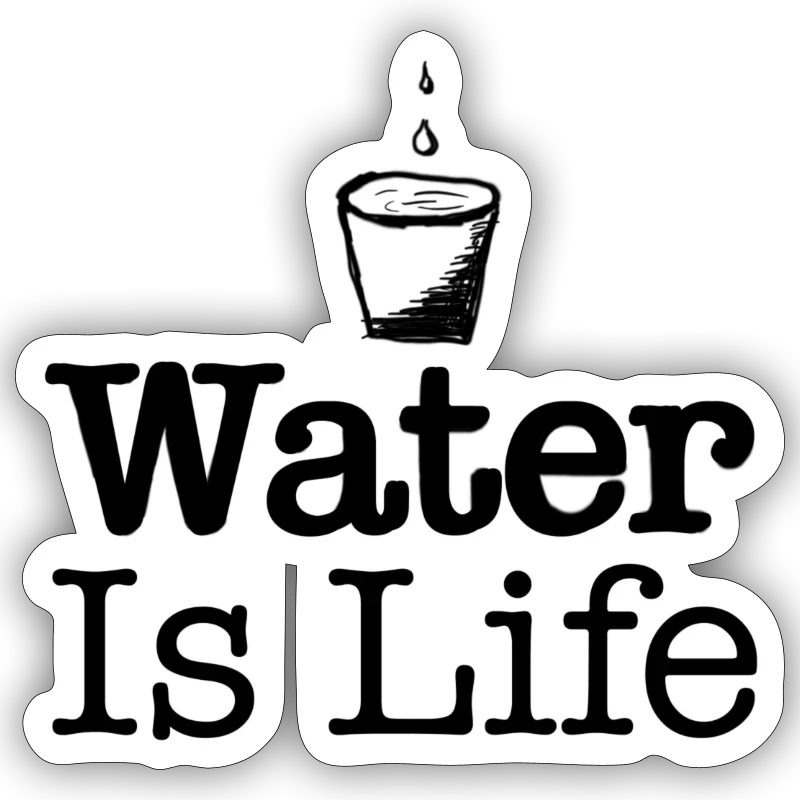 water Is Life - Sticker