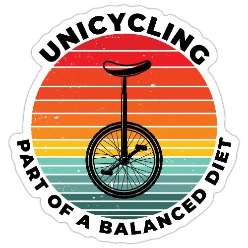 Unicycling Part of A Balanced Diet - Sticker