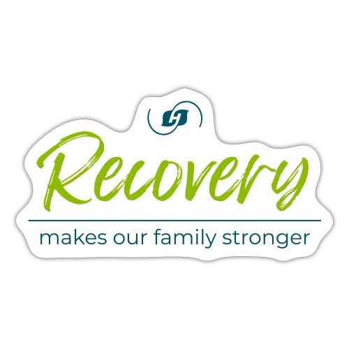 Recovery Makes our Family Stronger - Sticker
