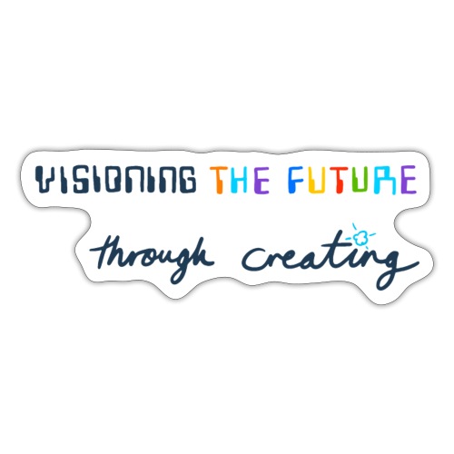 Visioning the Future, dark font - Sticker