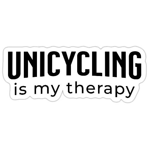 Unicycling Is My Thearpy - Sticker