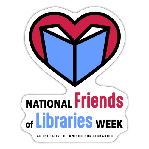 National Friends of Libraries Week - Sticker
