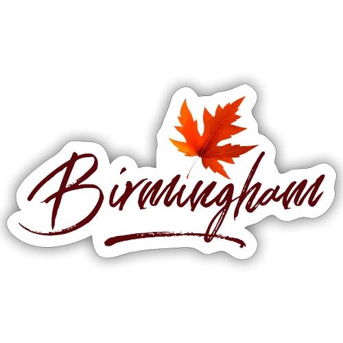Birmingham for shirt with leaf - Sticker