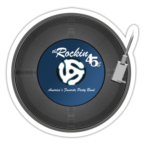 theRockin45's Are America's Favorite Party Band - Sticker