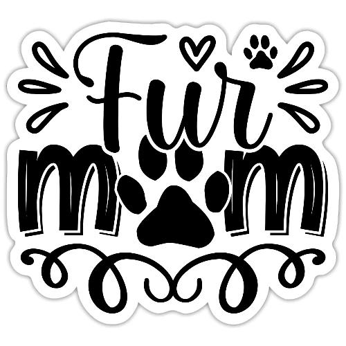 fur mom - Sticker