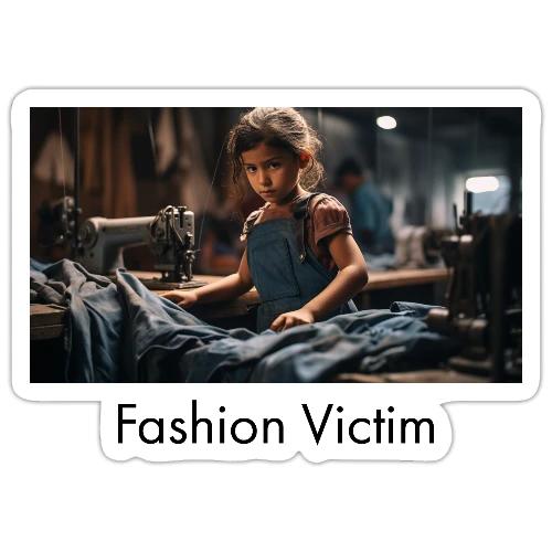 Fashion Victim - Sticker