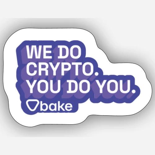 bake stickers - Bake it. Make it. Love it. - Sticker