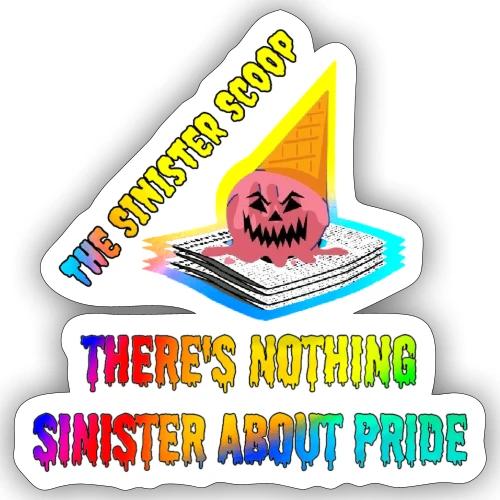 Nothing Sinister About Pride - Sticker