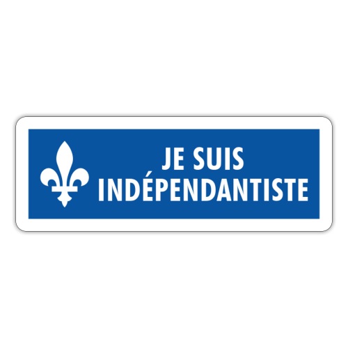 Je suis indépendantiste - Sticker