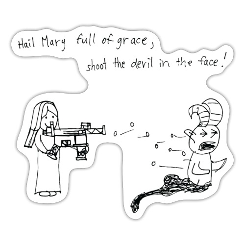 Hail Mary - Sticker
