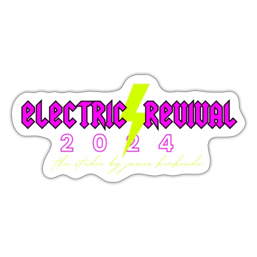 ELECTRIC REVIVAL! - Sticker