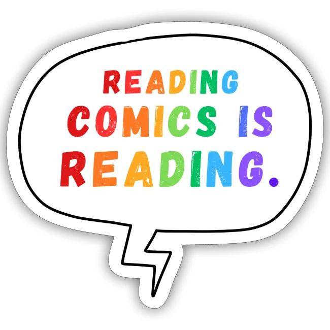 Reading Comics is Reading Rainbow