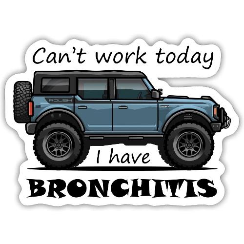 Bronchitis Only Black Letters - Sticker