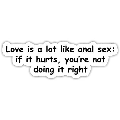 Love & Anal Sex - Sticker