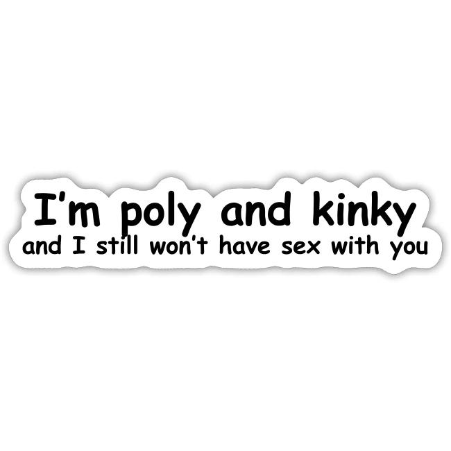 Poly & Kinky