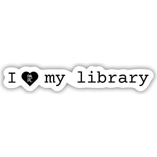 I love my library merch - Sticker