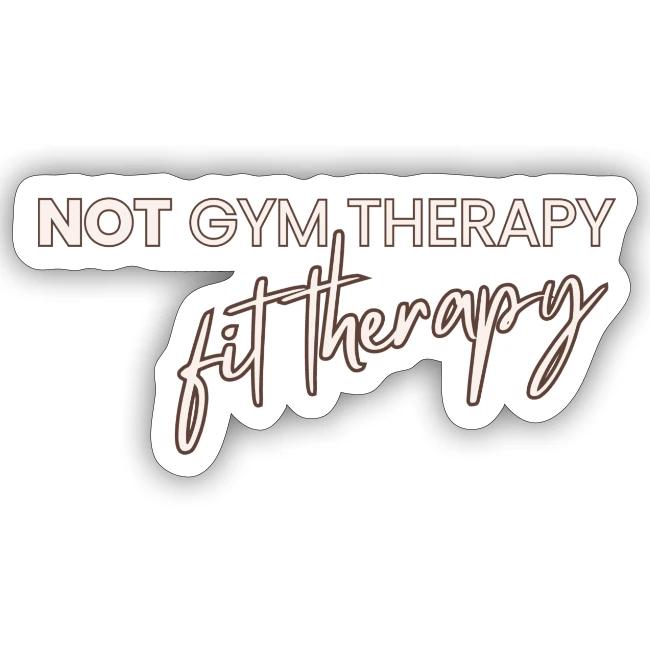 not gym therapy