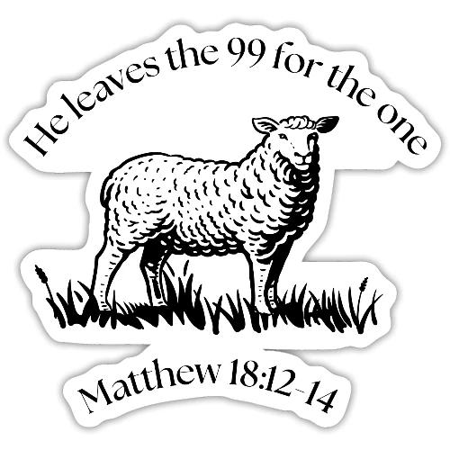 He leaves the 99 for the one - Sticker