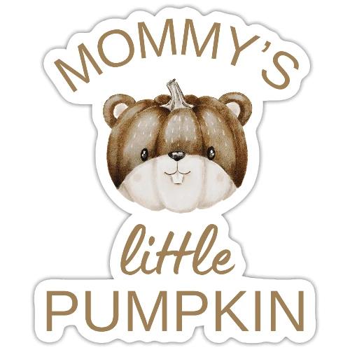 Mommy's little pumpkin - Sticker