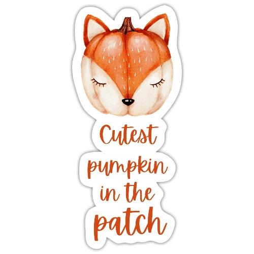 Cutest pumpkin in the patch - Sticker