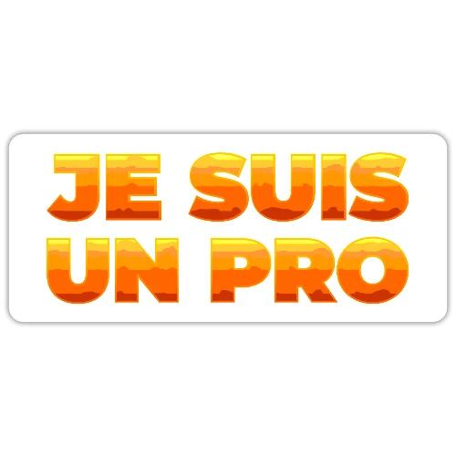 Je suis un pro - Sticker
