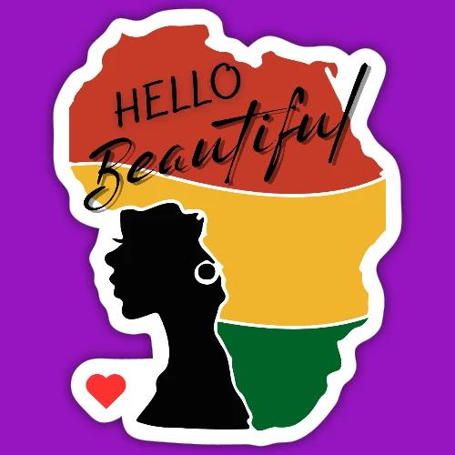 Hello Beautiful🤎 - Sticker