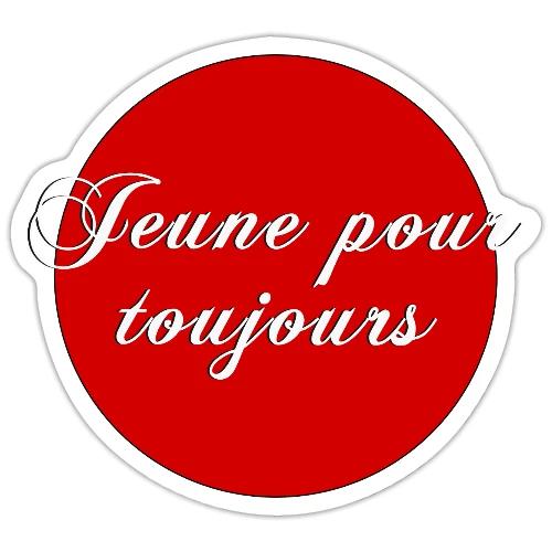 Jeune pour toujours - Sticker