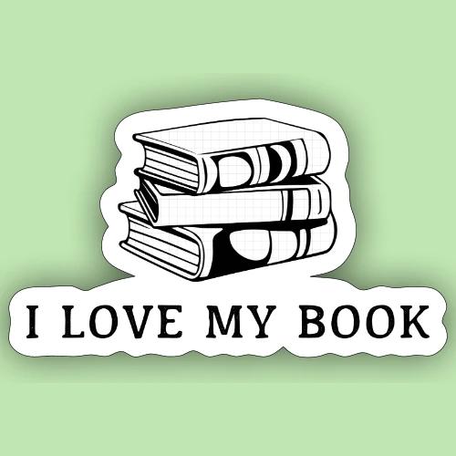 I love my book t-shirt - Sticker