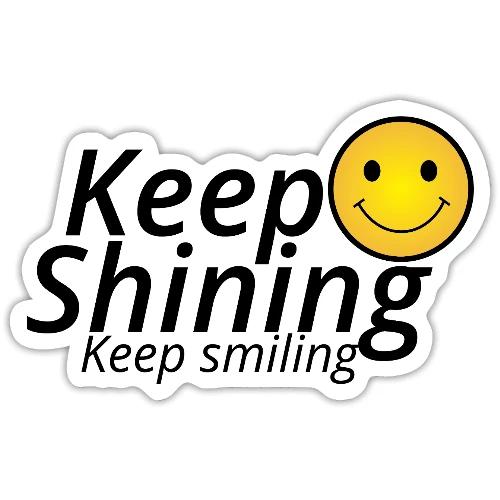 Keep Smiling Typography Merch Positive Motivation - Sticker