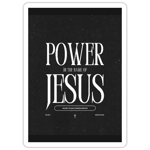 Jesus Power: Conquer Fearlessly - Sticker