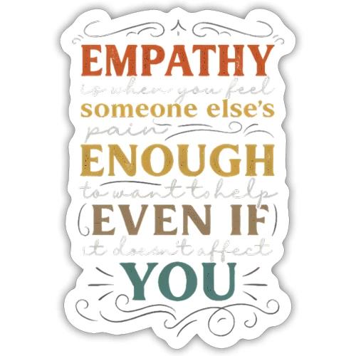 Empathy Quote Chalkboard Style Inspirational T-Shi - Sticker