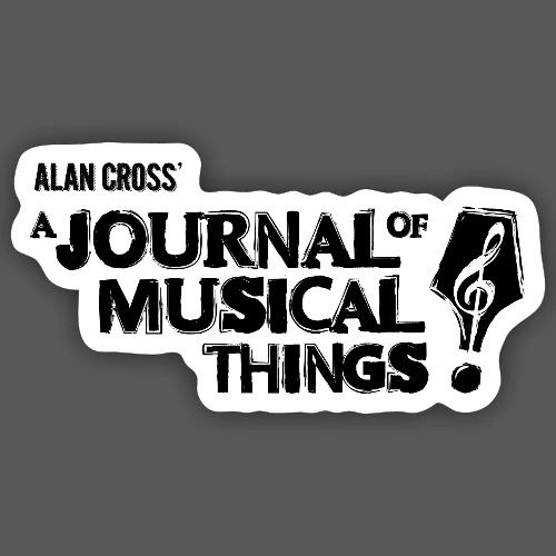 Alan Cross' A Journal of Musical Things - Sticker