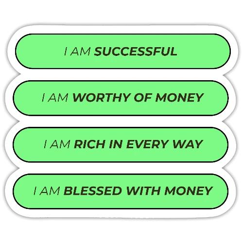 Powerful Money Affirmations Merch for Wealth - Sticker