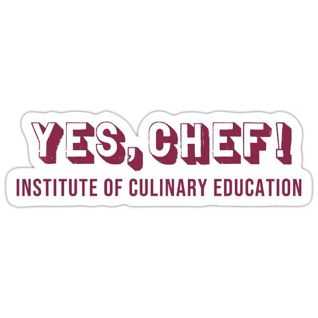 Yes, Chef!