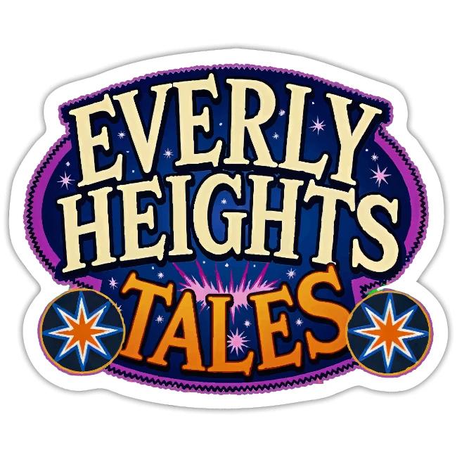 Everly Heights Tales