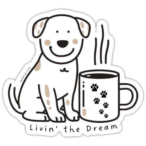 Living the Dream Coffee Puppy - Sticker