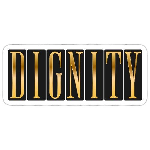 Golden Dignity - Sticker