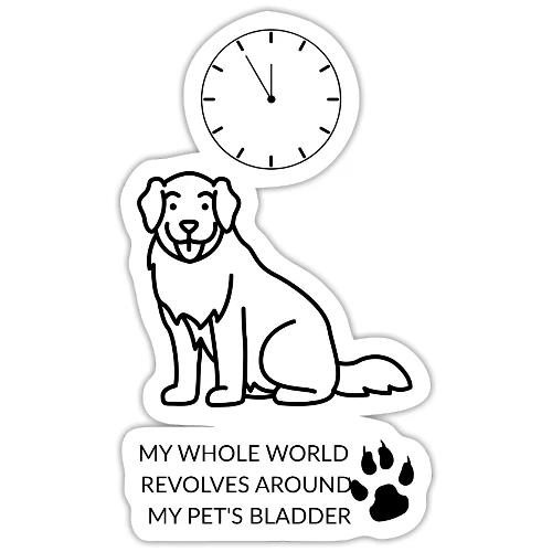 My Pet's Bladder World T-Shirt | Funny Dog/Cat Own - Sticker