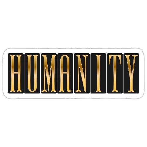 Golden Humanity Statement - Sticker
