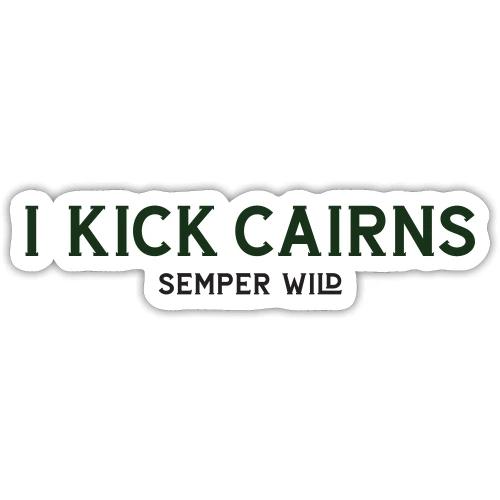 Semper Wild I Kick Cairns - Sticker
