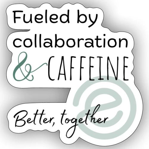 Fueled by Caffeine Light - Sticker