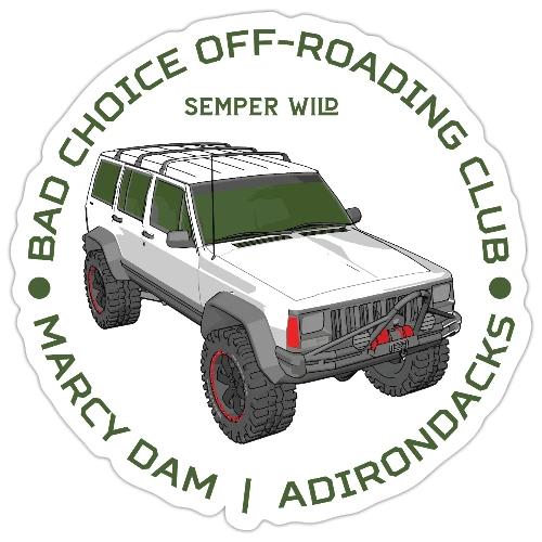 Limited Edition: Bad Choice Off-Roading Club - Sticker